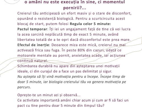 Regula celor 5 minute – Cum să pornești motoarele mentale fără presiune